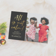 Tout N'Est Pas Calme | Funny Christmas Holiday Pho