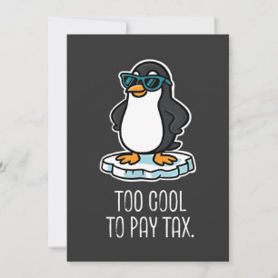 Cartes Pour Fêtes Annuelles Trop Cool pour payer la taxe contre Trump