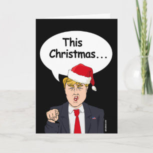 Cartes Pour Fêtes Annuelles Trump Christmas Card - Ce Noël va être