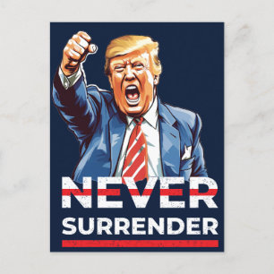 Cartes Pour Fêtes Annuelles Trump ne cédera jamais