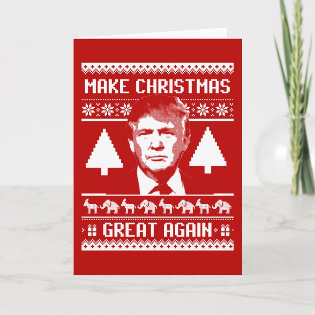 Cartes Pour Fêtes Annuelles Trump Sweat de Noël - Rendre Noël grand âge (Devant)