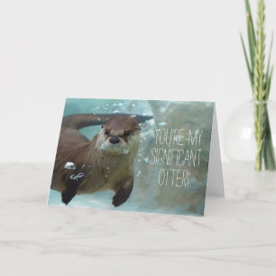 Cartes Pour Fêtes Annuelles Tu es ma loutre marrante valentine mignonne