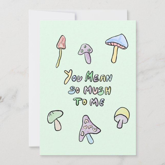 Cartes Pour Fêtes Annuelles Tu es un champignon (Devant)