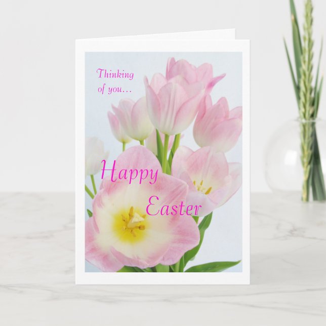 Cartes Pour Fêtes Annuelles Tulipes roses : Joyeuses Pâques : Penser à vous (Devant)