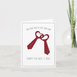 Cartes Pour Fêtes Annuelles Two papa Are Better Than One   Father's Day