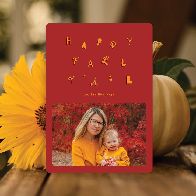 Cartes Pour Fêtes Annuelles Type de fête Red Photo Happy Fall Y'all (Créateur téléchargé)