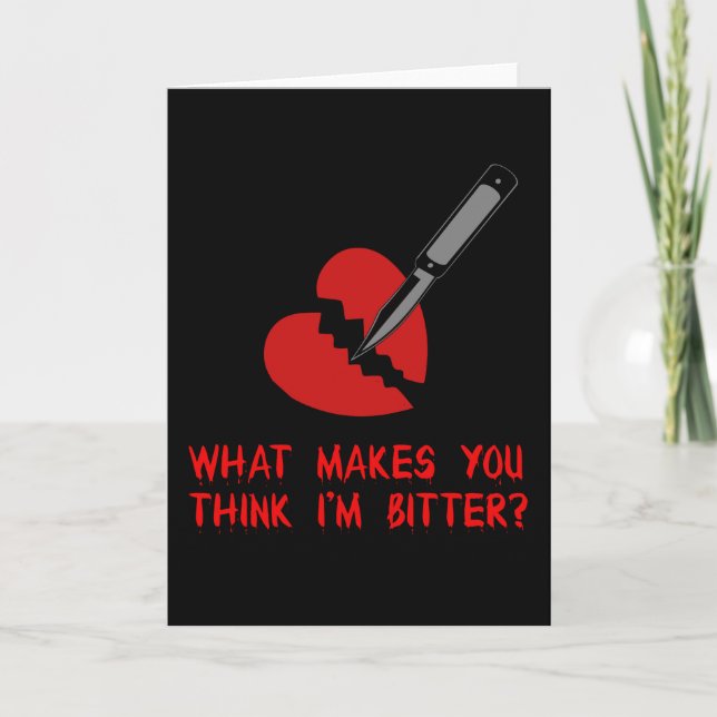 Cartes Pour Fêtes Annuelles Un amer anti-Valentin (Devant)