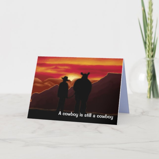 Cartes Pour Fêtes Annuelles Un Cowboy est toujours un cowboy (Devant)