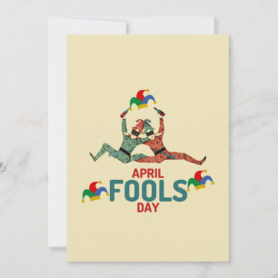 Cartes Pour Fêtes Annuelles Un jour pour jouer idiot...Avril Fool's Day