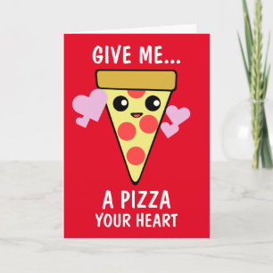 Cartes Pour Fêtes Annuelles Une pizza votre Saint-Valentin de coeur