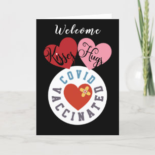 Cartes Pour Fêtes Annuelles Vacciné contre le virus   Welcome Kisses Hugs Vale