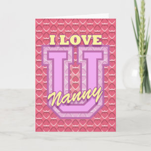 Cartes Pour Fêtes Annuelles Valentine : "Je T'Aime Nounou"