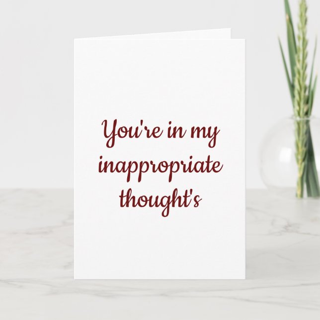 Cartes Pour Fêtes Annuelles Valentine, vous êtes dans mes pensées inappropriée (Devant)