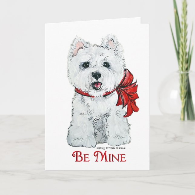 Cartes Pour Fêtes Annuelles Valentine Westie - Be MIne (Devant)