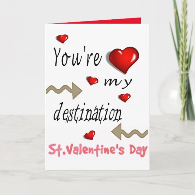 Cartes Pour Fêtes Annuelles Valentine's Day Greeting Card Ma destination (Devant)