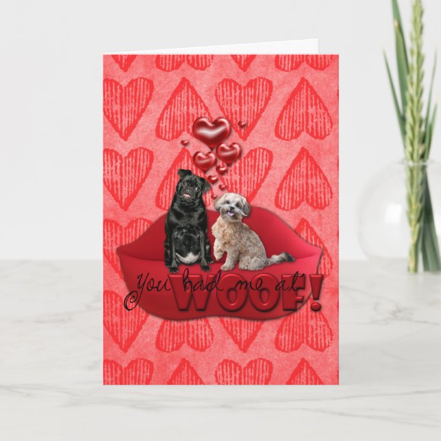 Cartes Pour Fêtes Annuelles Valentines - vous m'avez eu chez Woof ! (Devant)