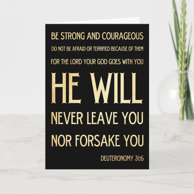 Cartes Pour Fêtes Annuelles Verse biblique scripturaire - Deutéronome 31:6 (Devant)