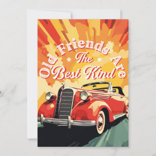 Cartes Pour Fêtes Annuelles Voiture Vintage Les Amis Vieux Sont Les Meilleurs