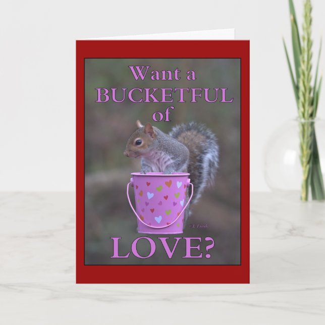 Cartes Pour Fêtes Annuelles "Voulez un plein seau de l'amour ? " (Devant)