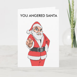 CARTES POUR FÊTES ANNUELLES VOUS AVEZ IRRITÉ PÈRE NOËL