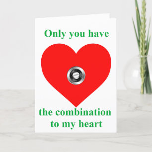 Cartes Pour Fêtes Annuelles Vous avez la combinaison à mon coeur