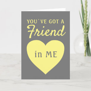 Cartes Pour Fêtes Annuelles Vous avez un ami de coeur gris-jaune