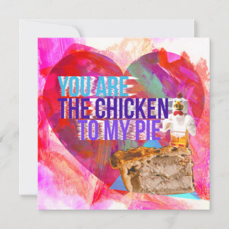 Cartes Pour Fêtes Annuelles Vous êtes le poulet de ma tourte