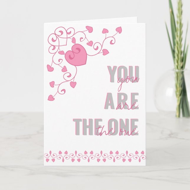 Cartes Pour Fêtes Annuelles Vous êtes l'unique typographie Coeur Valentines (Devant)