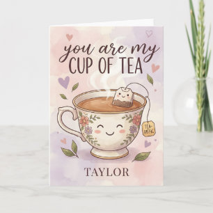 Cartes Pour Fêtes Annuelles Vous êtes ma tasse de thé Funny Day