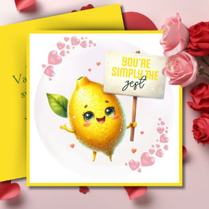 Cartes Pour Fêtes Annuelles Vous êtes simplement le Zest Valentine Pun Custom