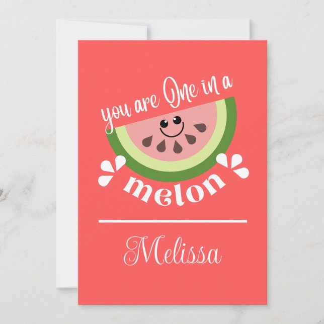 Cartes Pour Fêtes Annuelles Vous Êtes Un Dans Un Melon (Devant)