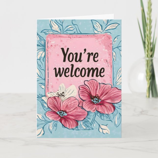 Cartes Pour Fêtes Annuelles Vous êtes Welcome Pink Flowers (Devant)