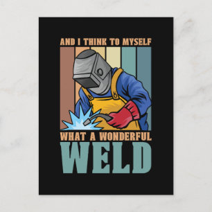 Cartes Pour Fêtes Annuelles Welder Et Je Pense Me Souder Métal De Soudure
