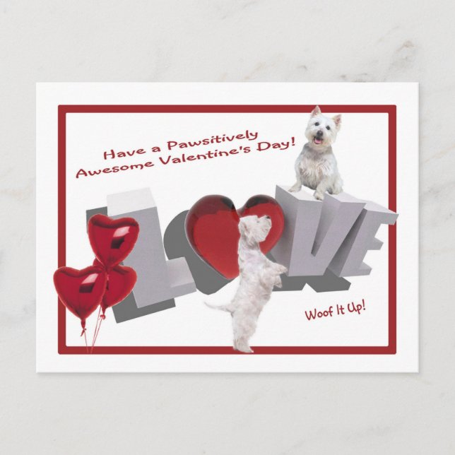 Cartes Pour Fêtes Annuelles Westie Woof It Up Valentine's Day Postcard (Devant)