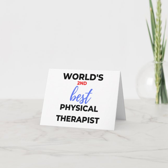 Cartes Pour Fêtes Annuelles World's 2nd Best Physical Therapist 2 (Devant)