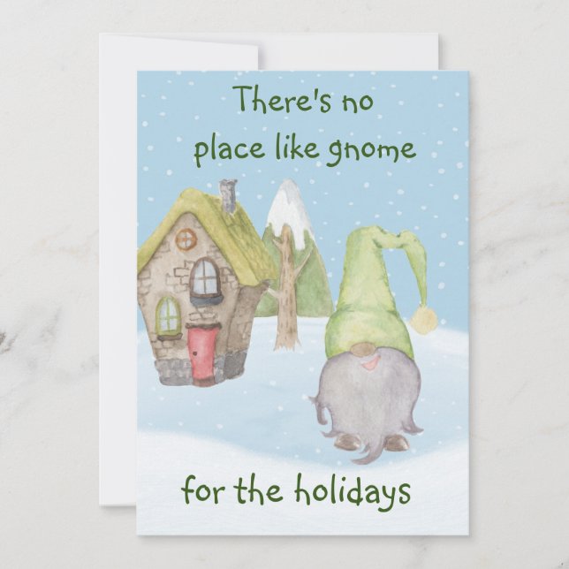 Cartes Pour Fêtes Annuelles Y'a pas d'endroit comme gnome pour les vacances (Devant)