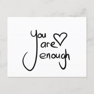 Cartes Pour Fêtes Annuelles You are enough encouraging card