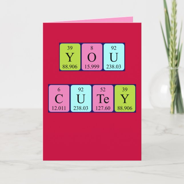 Cartes Pour Fêtes Annuelles You Cutey périodique Valentine card (Devant)