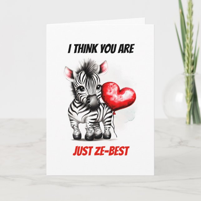Cartes Pour Fêtes Annuelles Zebra puns | Vous n'êtes que le meilleur (Devant)