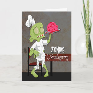 Cartes Pour Fêtes Annuelles Zombie chef with prepared brain for thanksgiving