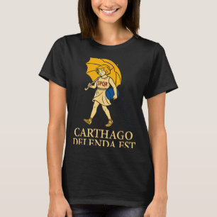 Carthago Delenda Est Lustige römische Geschichte K T-Shirt