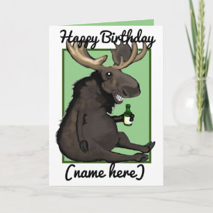 Carton d'orignal ivre Carte d'anniversaire personn