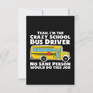 Cartons Réponse Cadeau de chauffeur de bus Crazy School