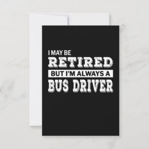 Cartons Réponse Conducteur de bus retraité cadeau amusant retraite