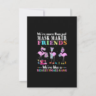Cartons Réponse Étaient Plus Que Juste Mask Maker Flamant rose Ami