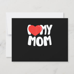 Cartons Réponse I Love My Mom TShirt avec grand coeur rouge