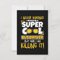 Je Serais Un Pilote De Bus Super Cool