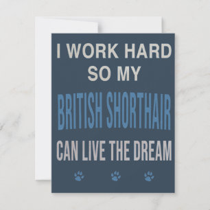 Cartons Réponse Je Travaille Dur Pour Mon British Shorthair