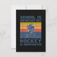 L'École Est Importante, Mais Le Hockey Est Importa