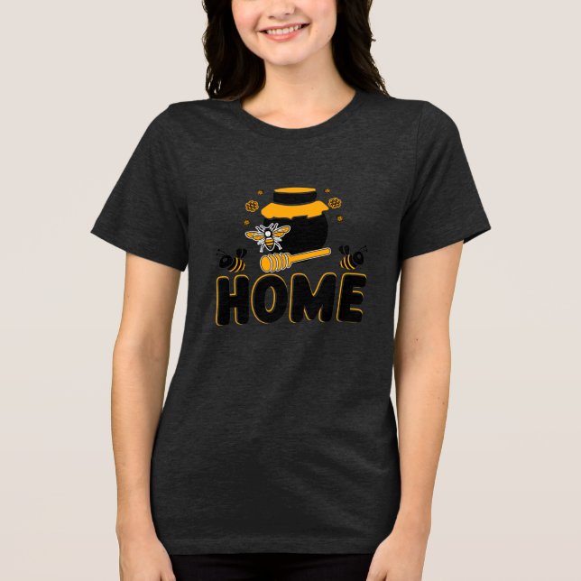 Cartoon Bee and Honey Jar "ZUHAUSE" T - Shirt (Vorderseite)